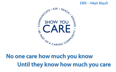 Nội dung văn hóa doanh nghiệp 8 No one care how much you know until they know how much you care