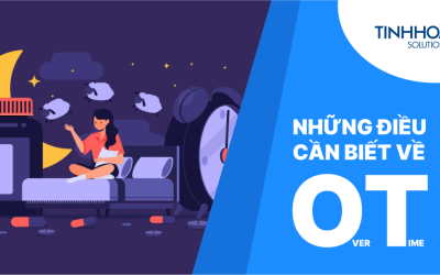 Time management & productivity 17 Top những điều cơ bản về tăng ca HR cần biết để quản lý công cho nhân viên hiệu quả