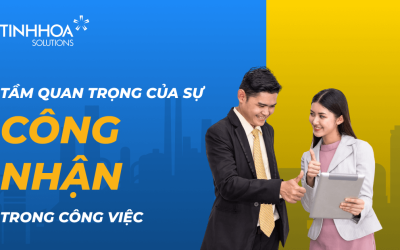 Time management & productivity 9 Tầm quan trọng của sự công nhận trong công việc hàng ngày