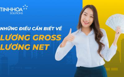 Time management & productivity 7 Lương Gross và Lương Net: Những điều cần biết cho người lao động Việt Nam