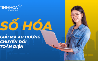 Time management & productivity 5 Số hóa là gì? Giải mã Xu hướng Chuyển đổi Toàn diện
