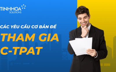 Time management & productivity 1 Các Yêu Cầu Cơ Bản Để Doanh Nghiệp Tham Gia C-TPAT